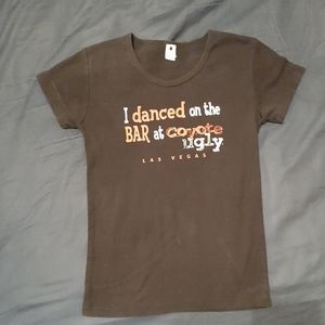 Coyote Ugly "I danced on the bar" shirt